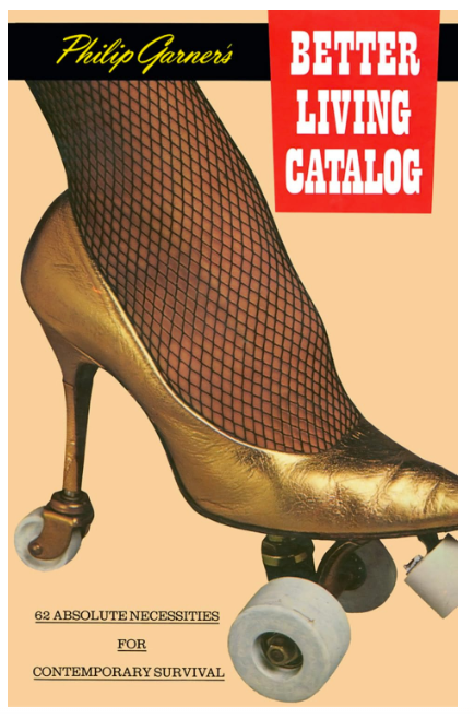 Cover of Pippa (Philip) Garner: Better Living Catalog
