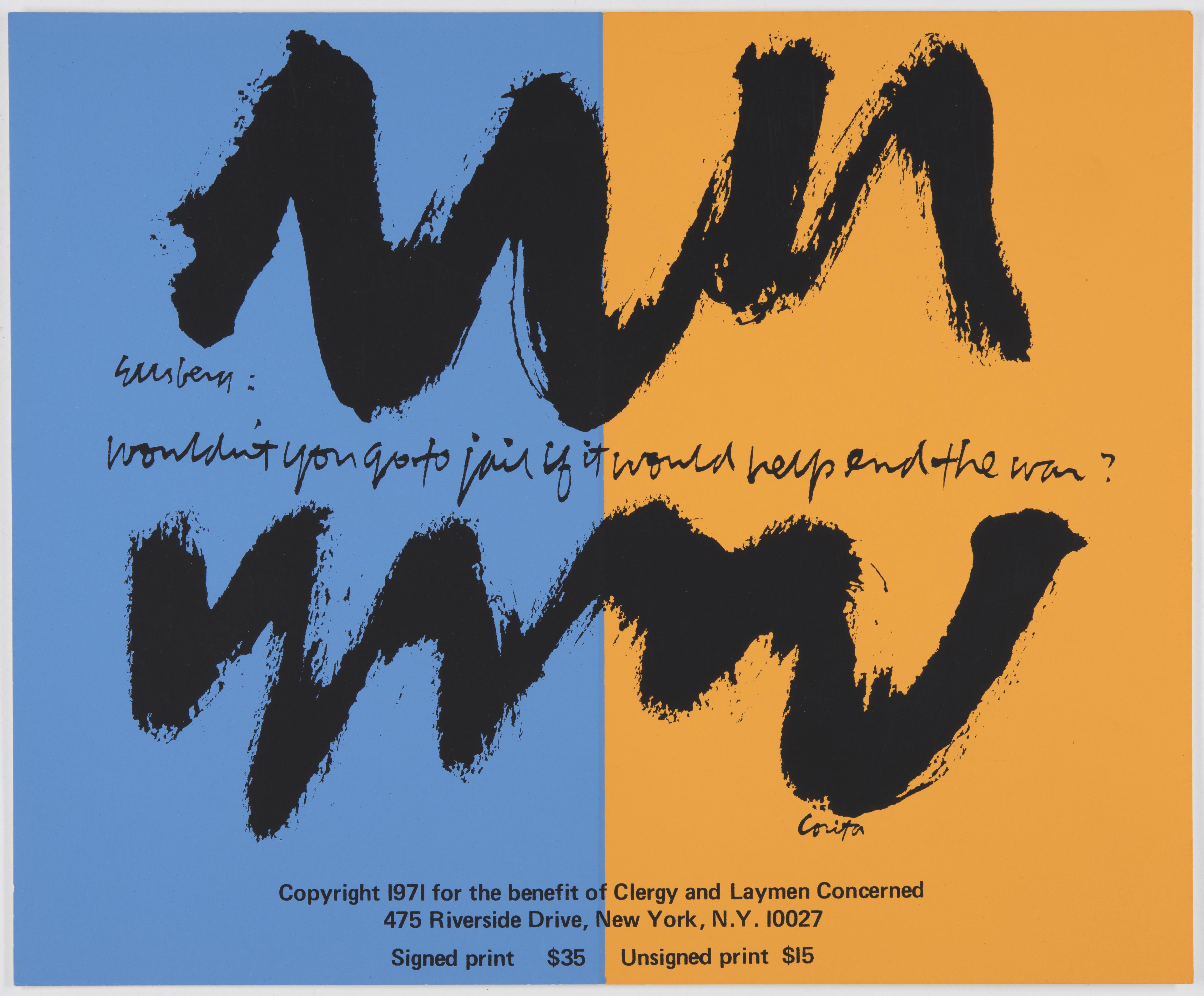 Corita Kent, wouldn't you go to jail, 1971-1972