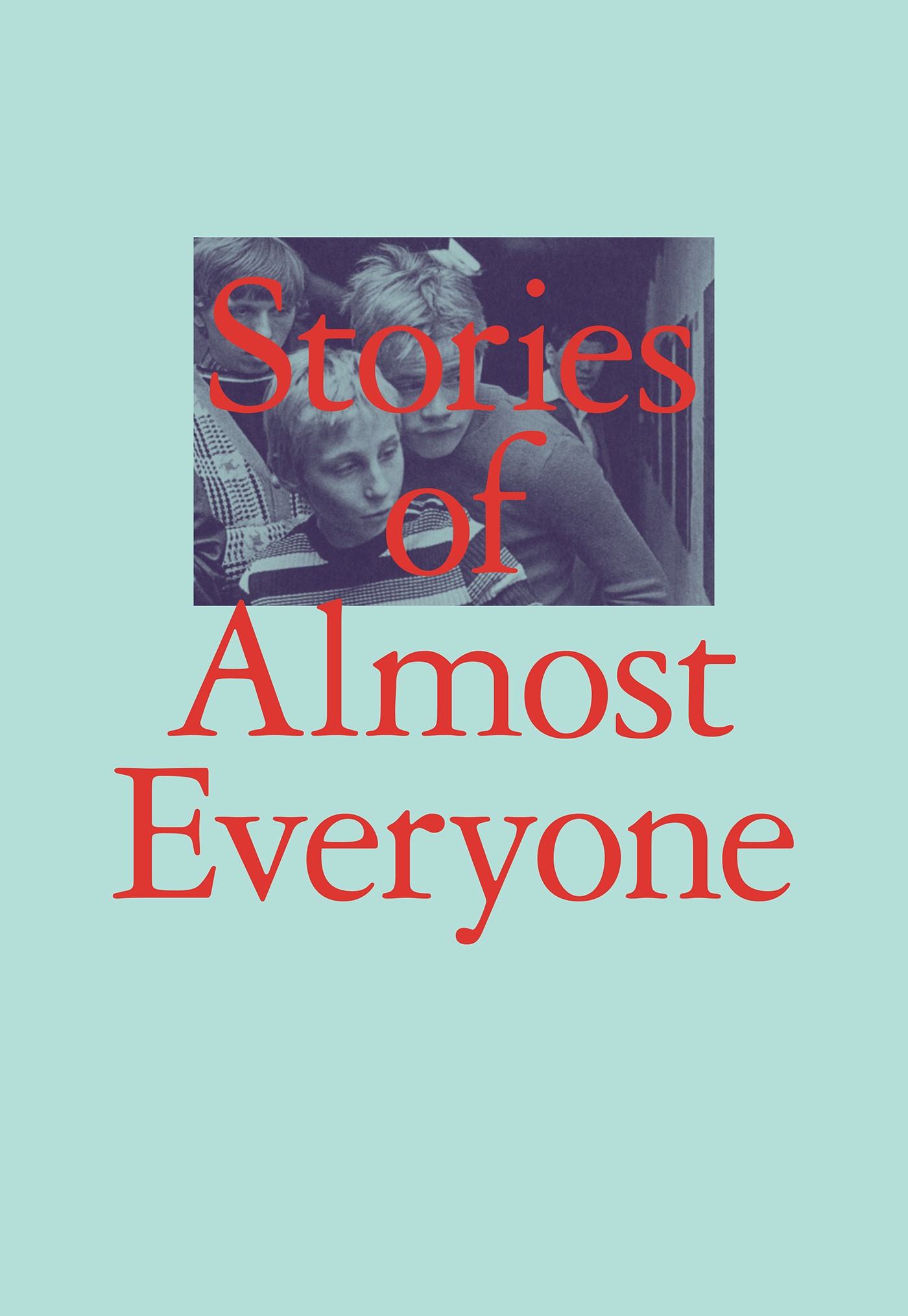 Stories of Almost Everyone cover
