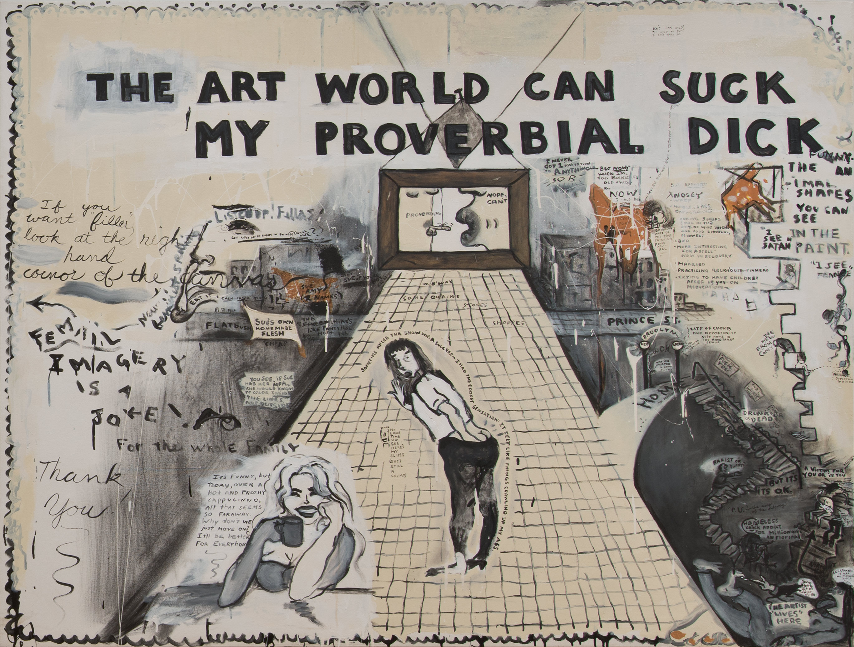 The Art World Can Suck My Proverbial Dick, by Sue Williams, 1992