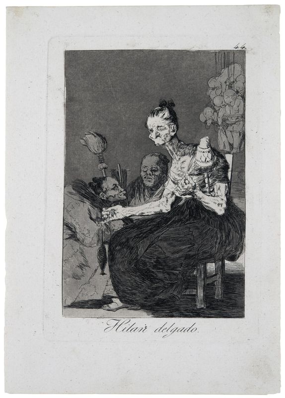 Francisco José de Goya y Lucientes, Hilan Delgado, Plate 44, 1793-1798