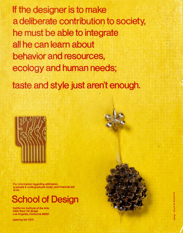 Taste and Style Just Aren’t Enough (flyer for the School of Design, California Institute of the Arts), by Sheila de Bretteville, 1970