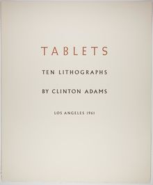 Clinton Adams, Tablets, March 9-July 13, 1961