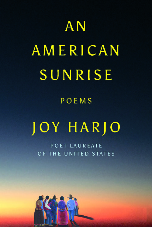 Book cover of Joy Harjo's 'An American Sunrise'