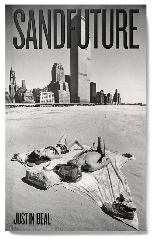 "Sandfuture" (2021) book cover, with the title and author superimposed on a black and white photo of a couple on a beach with a city skyline in the background