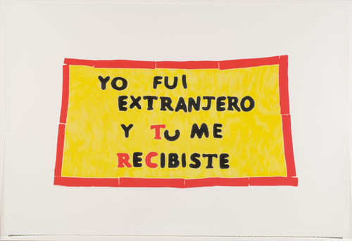A drawing of a yellow banner framed in red with the words "YO FUI EXTRANJERO Y TU ME RECIBISTE"