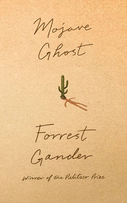 Cover of Mojave Ghost, by Forrest Gander