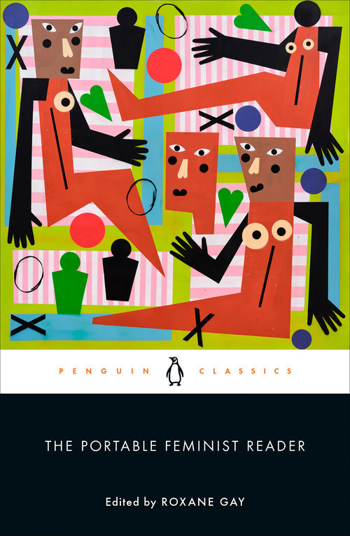 Cover of The Portable Feminist Reader, edited by Roxane Gay