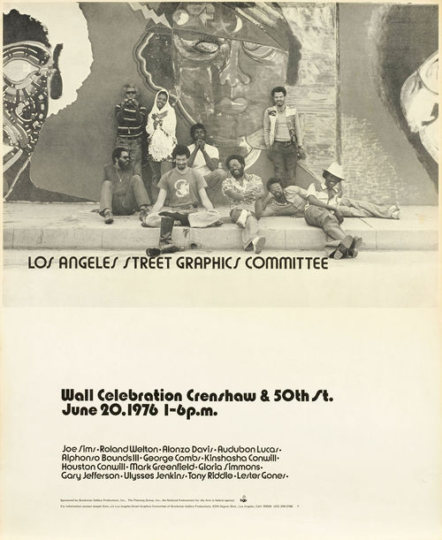 Poster for Los Angeles Street Graphics Committee mural sponsored by Brockman Gallery Productions. Muralists (left to right): Alonzo Davis, Roland Welton (standing), Kinshasha Conwill (standing), Mark Greenfield, George Combs, Ulysses Jenkins, Joe Sims, Houston Conwill (standing), and Lester Gones