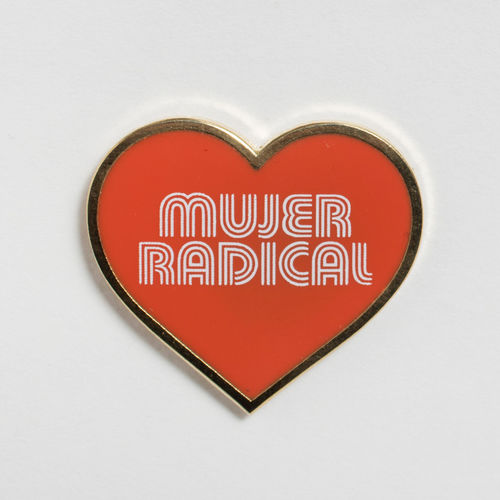 Mujer Radical heart-shaped enamel pin. Hammer Museum, Los Angeles 
