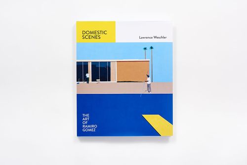 Domestic Scenes: The Art of Ramiro Gomez
