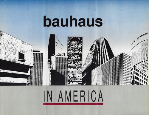 Bauhaus in America