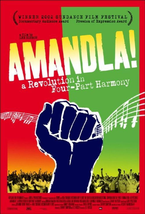 Amandla!: A Revolution in Four-Part Harmony