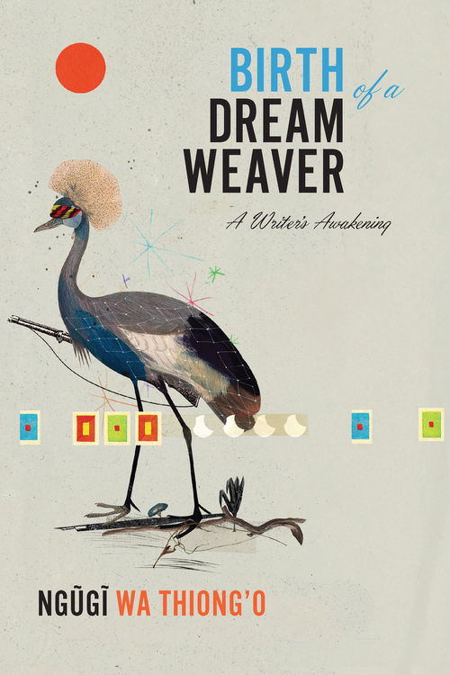 Birth of a Dream Weaver: A Writer’s Awakening