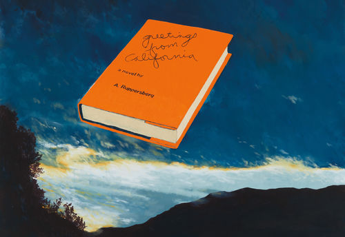 Allen Ruppersberg, Greetings from California