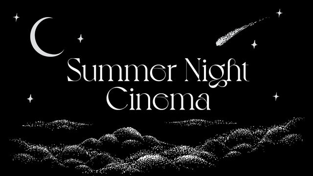 A black and white illustration of the night sky with moon, stars, and clouds with the words "Summer Night Cinema"