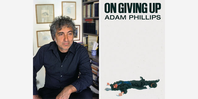 Headshot of Adam Phillips aside the cover of his book On Giving Up