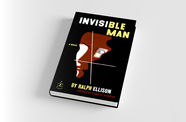 The book "Invisible Man" sits on a solid white background. The book cover depicts a graphic image of a face in 3/4 view using white and maroon, with two white perpendiular crossed lines superimposed. The words "a novel" and "BY RALPH ELLISON" also appear o the book cover.