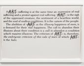 Fred Lonidier, Art is Opium, 1973. Vintage black and white photograph. 13 x 20 in. (33 x 50.8 cm). Hammer Museum, Los Angeles. Purchased with funds provided by The Buddy Taub Foundation, Dennis A. Roach and Jill Roach, Directors. 