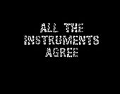 All the Instruments Agree poster